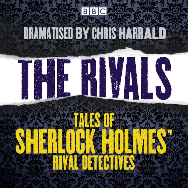 Bokomslag för The Rivals: Tales of Sherlock Holmes’ rival detectives