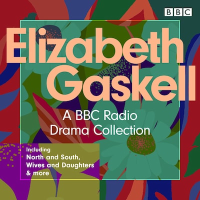 The Elizabeth Gaskell Collection
