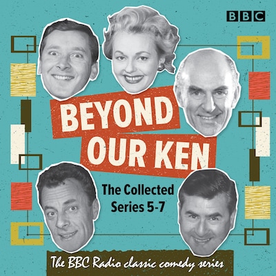 Beyond Our Ken: The Collected Series 5-7