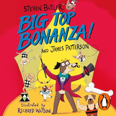 Dog Diaries: Big Top Bonanza!