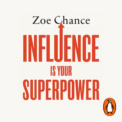 Influence is Your Superpower
