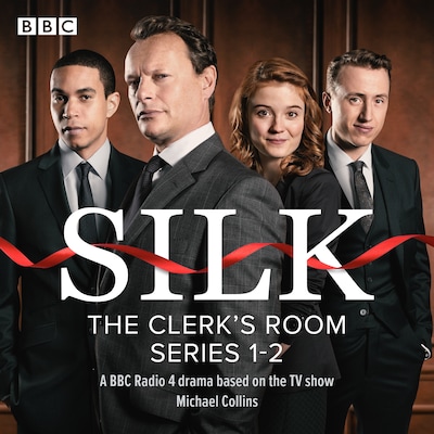 Silk - The Clerks’ Room: Series 1 and 2