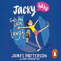 Jacky Ha-Ha Gets the Last Laugh