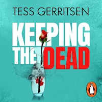 Keeping the Dead