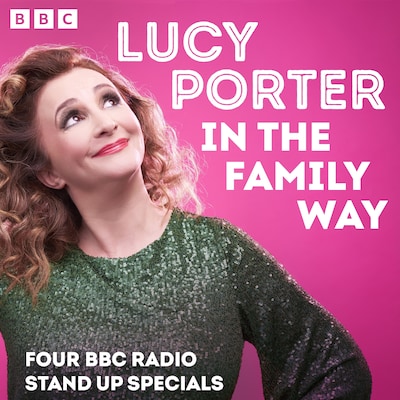 Lucy Porter in the Family Way