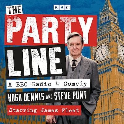 The Party Line: Complete Series 1-3