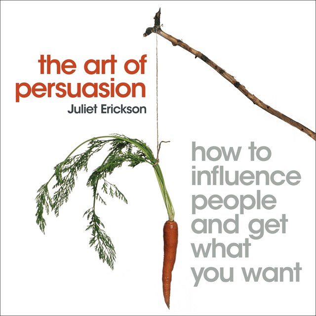 The Art of Persuasion