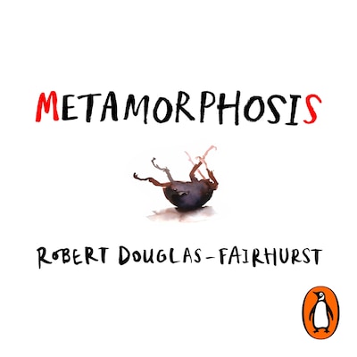 Metamorphosis