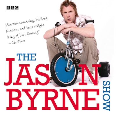 The Jason Byrne Show: The Complete Series 1-3