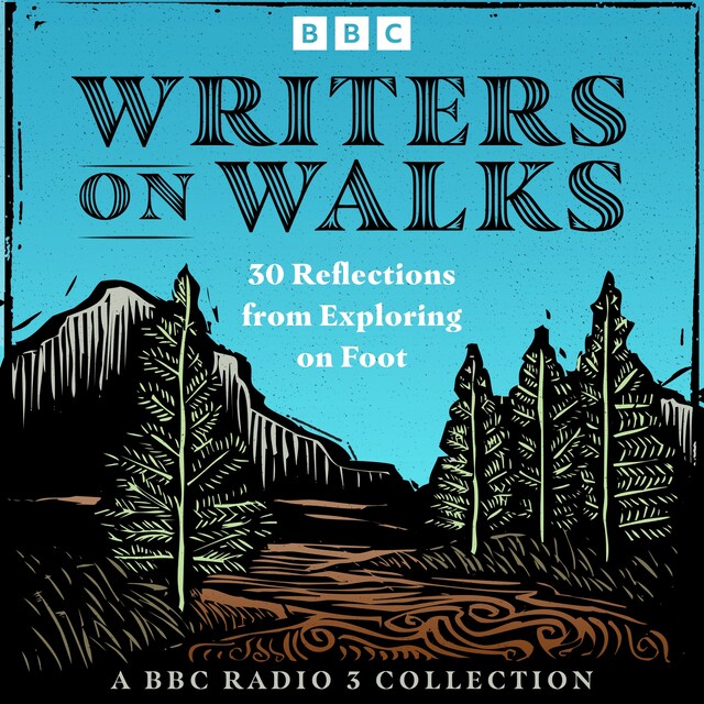 Buchcover für Writers on Walks: A BBC Radio 3 Collection
