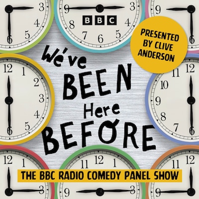 We’ve Been Here Before: The Complete Series 1 and 2