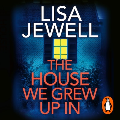 The House We Grew Up In