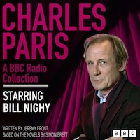 Charles Paris: A BBC Radio Collection