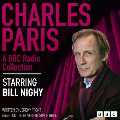 Charles Paris: A BBC Radio Collection