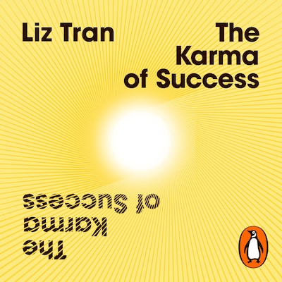 The Karma of Success: Spiritual Strategies to Free Your Inner Genius