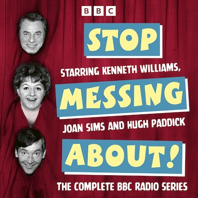 Stop Messing About!