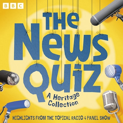 The News Quiz: A Heritage Collection