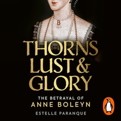 Thorns, Lust and Glory