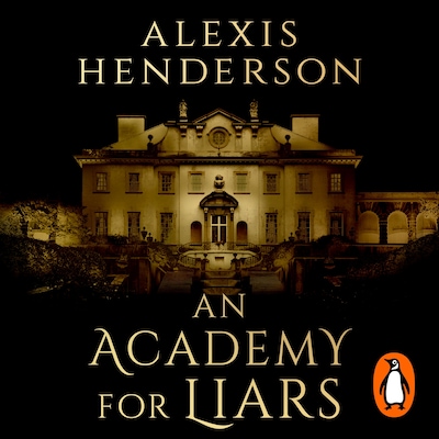 An Academy for Liars