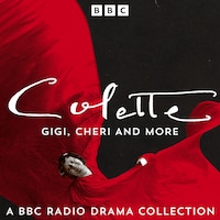 Colette: Gigi, Cheri and more