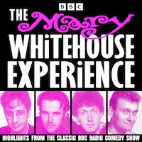 The Mary Whitehouse Experience