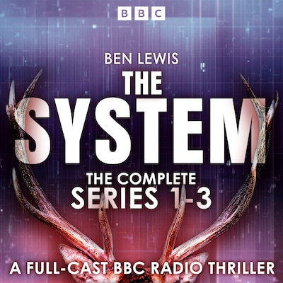The System: The Complete Series 1-3