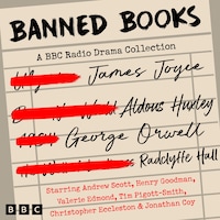 Banned Books: A BBC Radio Drama Collection
