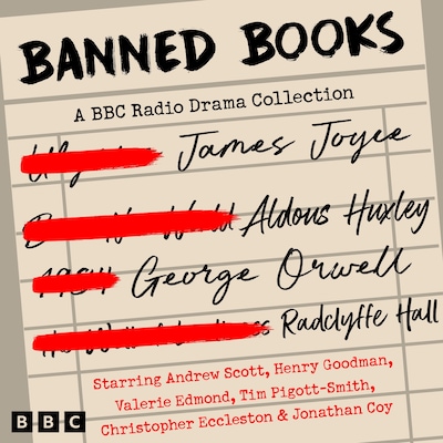 Banned Books: A BBC Radio Drama Collection