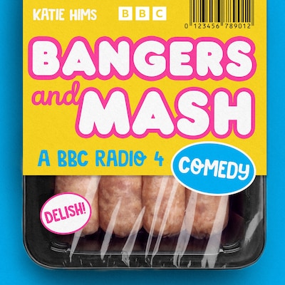 Bangers and Mash