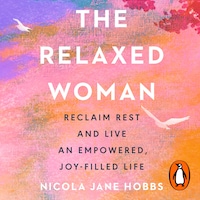 The Relaxed Woman