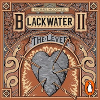 Blackwater II: The Levee