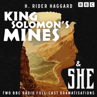King Solomon’s Mines & She