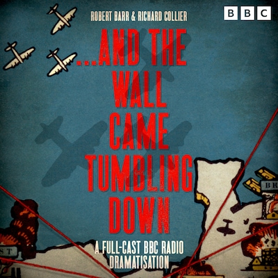 .......And The Wall Came Tumbling Down
