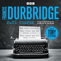 Paul Temple Deduces