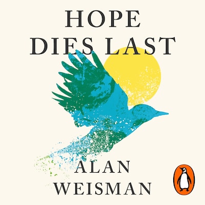 Hope Dies Last