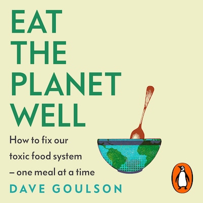 Eat the Planet Well