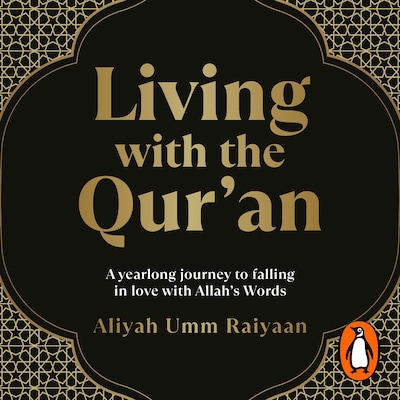 Living with the Qur’an
