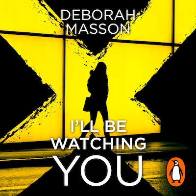 I’ll Be Watching You