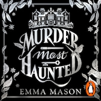 Murder Most Haunted