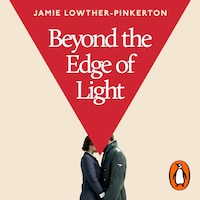 Beyond the Edge of Light