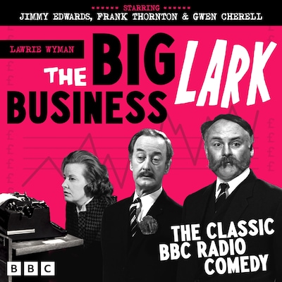 The Big Business Lark