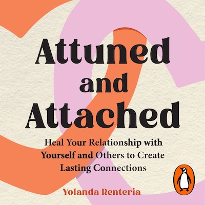 Attuned and Attached