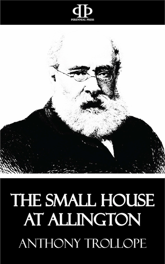 Couverture de livre pour The Small House at Allington