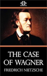 The Case of Wagner
