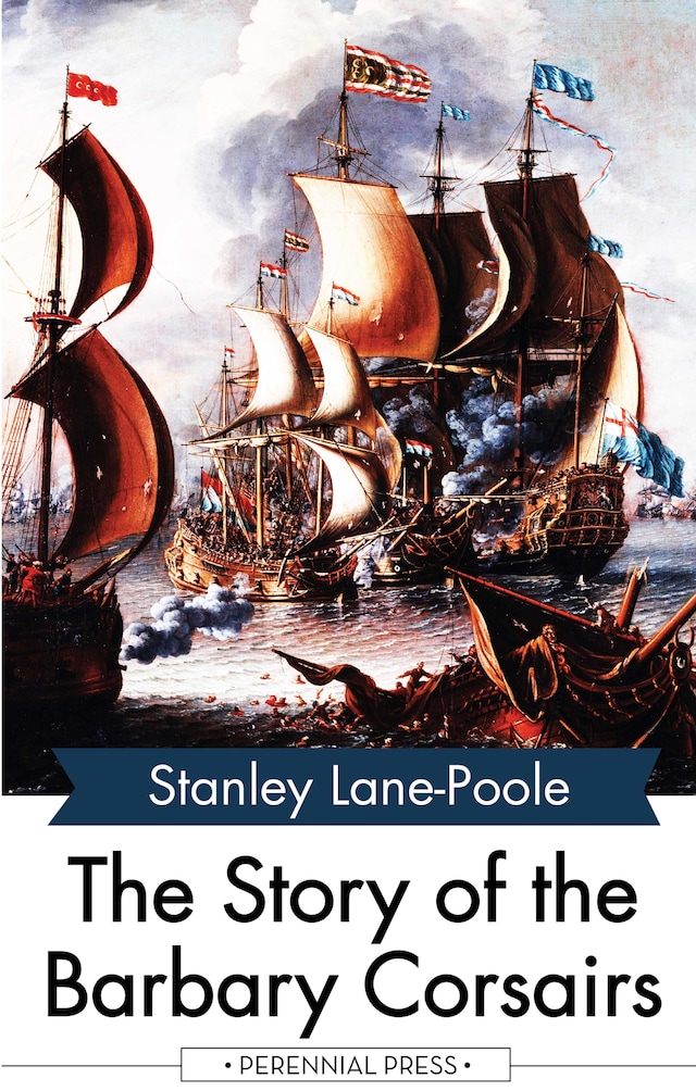 Book cover for The Story of the Barbary Corsairs