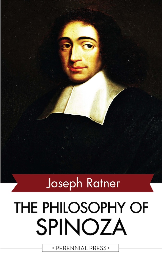 Book cover for The Philosophy of Spinoza