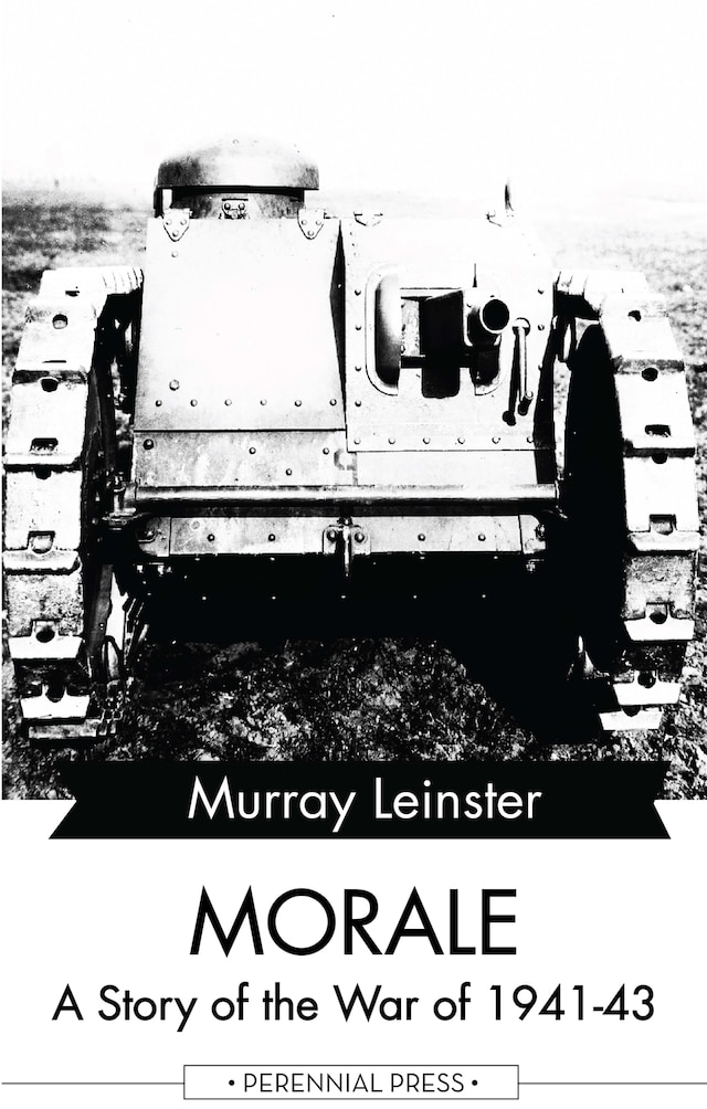 Book cover for Morale - A Story of the War of 1941-43