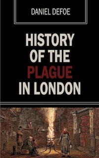 History of the Plague of London