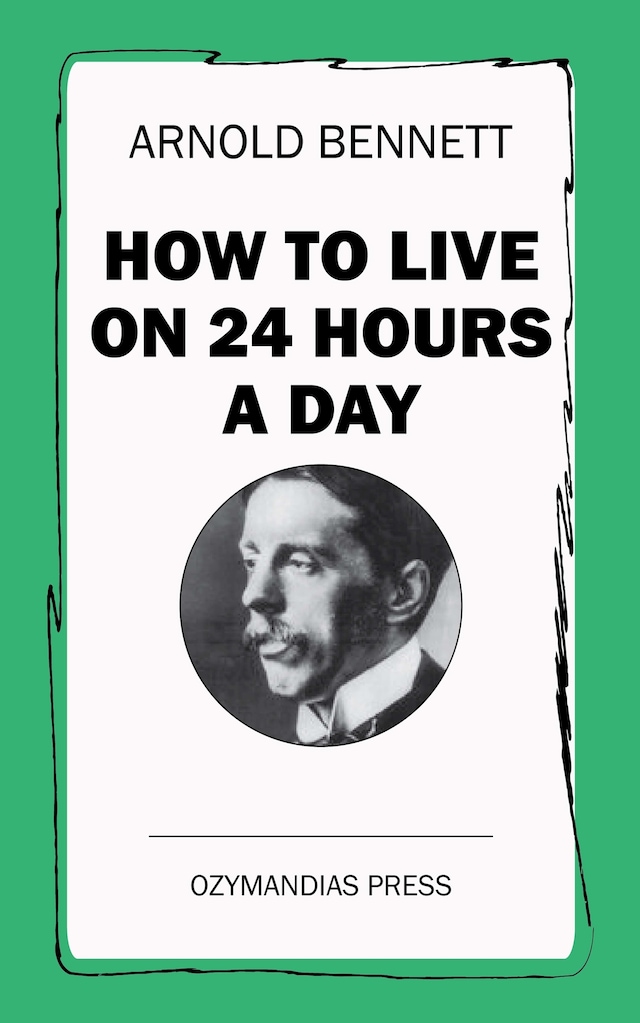 Buchcover für How To Live on 24 Hours a Day