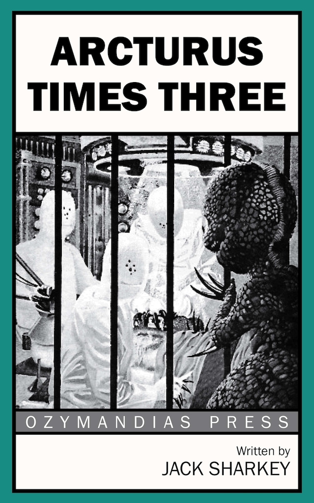 Book cover for Arcturus Times Three